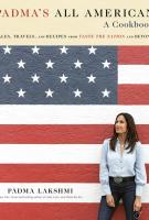 PADMA’S ALL AMERICAN by Padma Lakshmi