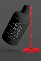 THE HOUSE OF BEAUTY by Arabelle Sicardi THE HOUSE OF BEAUTY by Arabelle Sicardi
