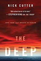 THE DEEP by Nick Cutter THE DEEP by Nick Cutter